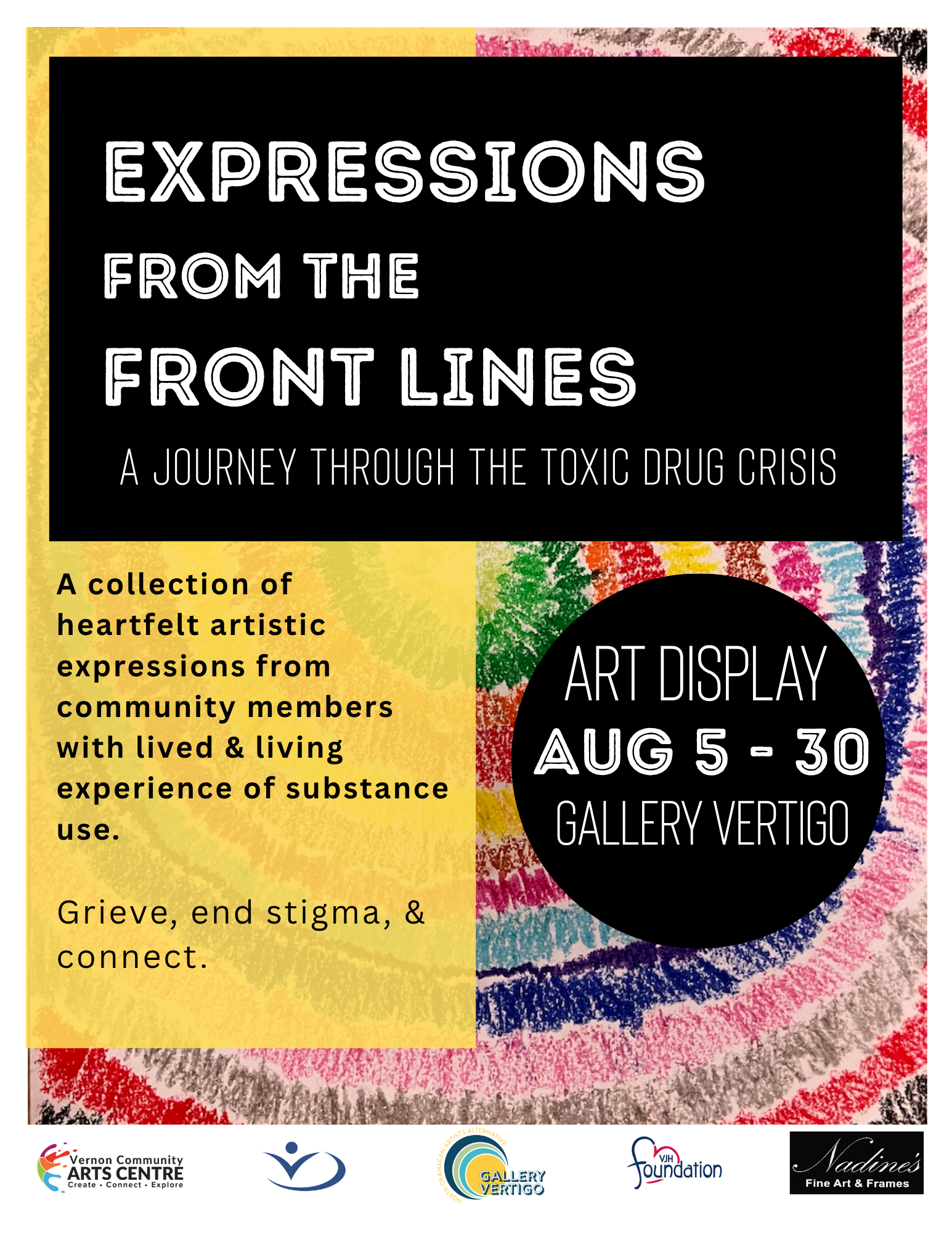 A black, yellow and blue poster with the title From the Front Lines A Journey Through the Toxic Drug Crisis.