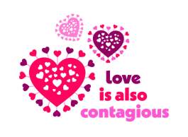 Love is also contagious