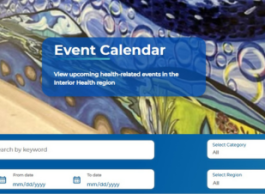 A screenshot of an online calendar function with a header that reads event calendar and a subhead that reads view upcoming health-related events in the Interior Health region.